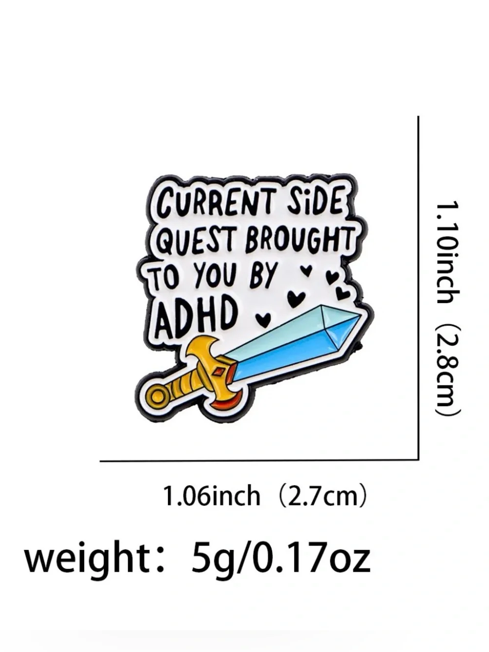 Current Side Quest Brought to You by ADHD Enamel Pin – Funny ADHD Sword Pin.